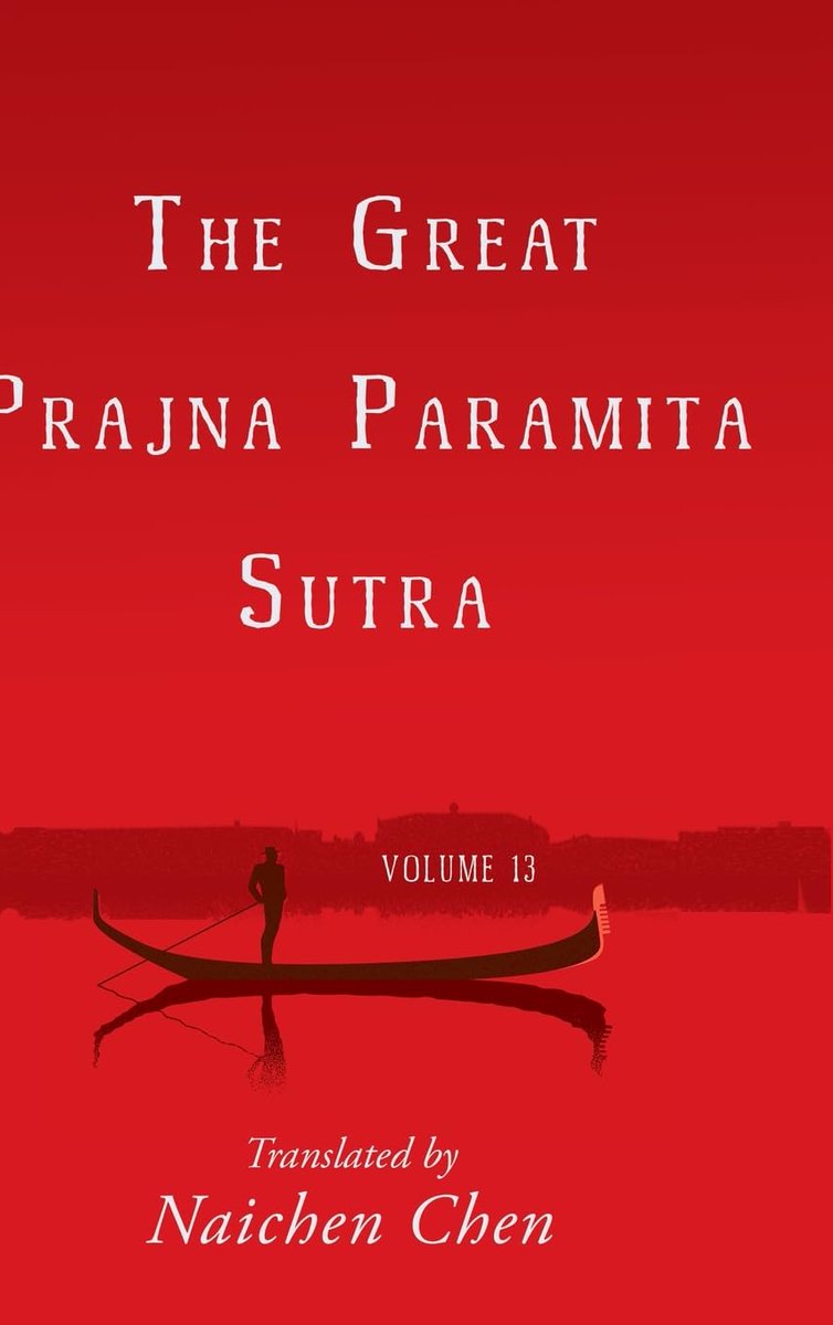Wheatmark's tweet photo. The Great Prajna Paramita Sutra, Volume 13 https://t.co/CFBShklxBq https://t.co/NIDbodTpAY