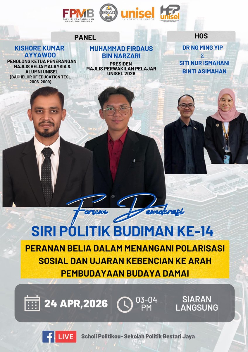 BeliaMBM's tweet photo. Sertai Siri Politik Budiman Ke-14, sebuah perbincangan ilmiah yang mengetengahkan peranan belia dalam menangani polarisasi sosial dan ujaran kebencian ke arah pembudayaan budaya damai.

🗓 24 April 2026 (Jumaat)
⏰ 3.00 – 4.00 petang
📍 Siaran langsung di https://t.co/bTnsuU0Uqe https://t.co/Y3jJlBbQcx