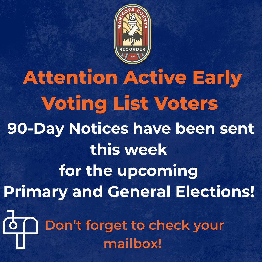 Voting Time Alert 🚨 Attention Active Early Voting List Voters! 90-Day Notices have been ...