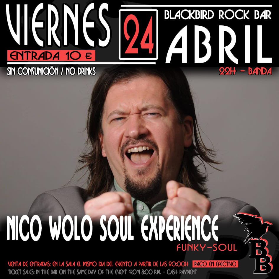 Blackbirdrockba's tweet image. Mañana viernes  disfruta de @nico_wolo soul experiencie ! A las 22h ! Reservas por MD en rrss o al mail blackbirdrockbar@gmail.com ! #soul #funk #madrid #blackbirdrockbar #livemusic
