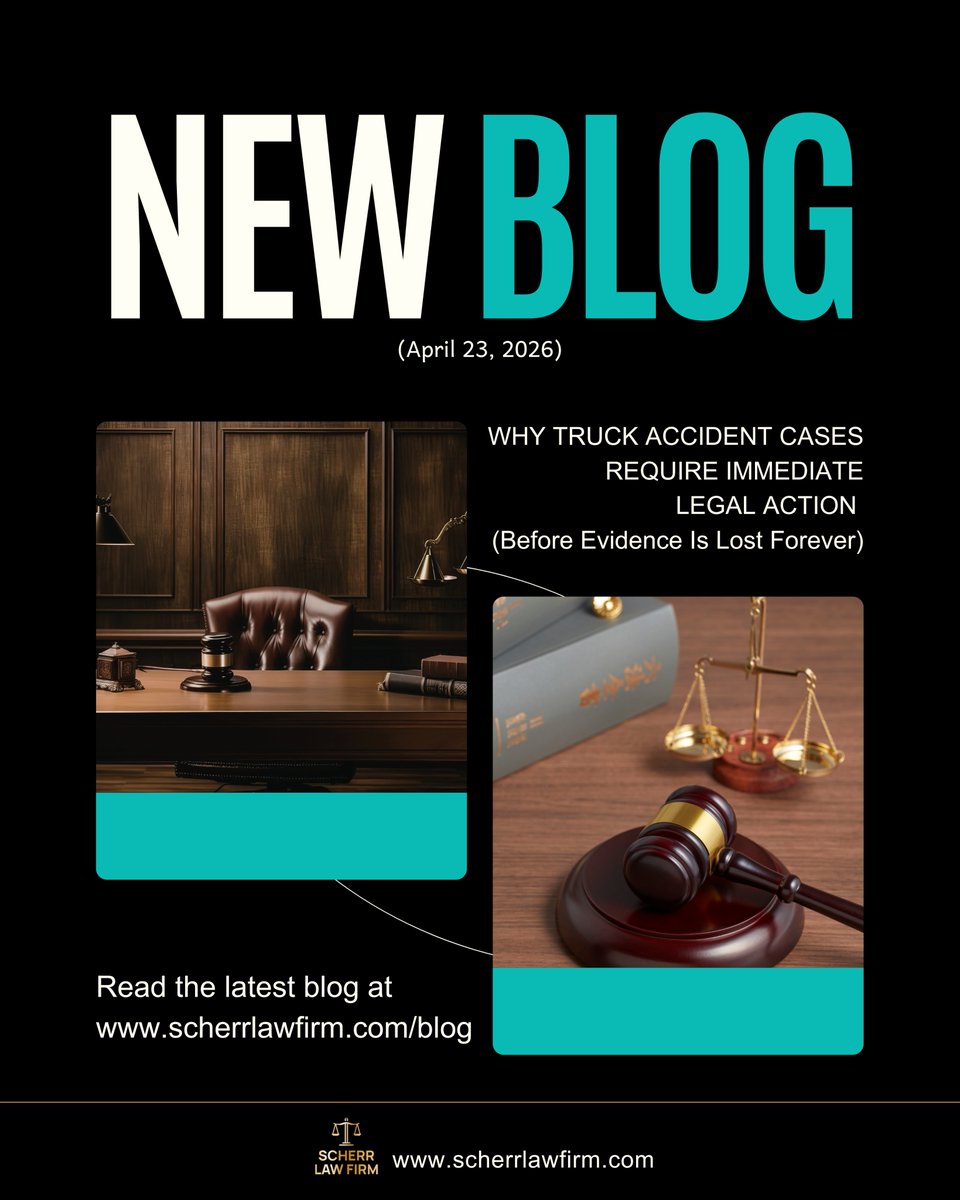 ScherrLawFirm's tweet image. Truck accident cases are won in the first hours—not the courtroom. Evidence disappears fast, so immediate legal action is critical. Scherr Law Firm moves quickly to protect your rights and build your case from day one. Timing is everything. #TruckAccident #InjuryLawyer #LegalHelp