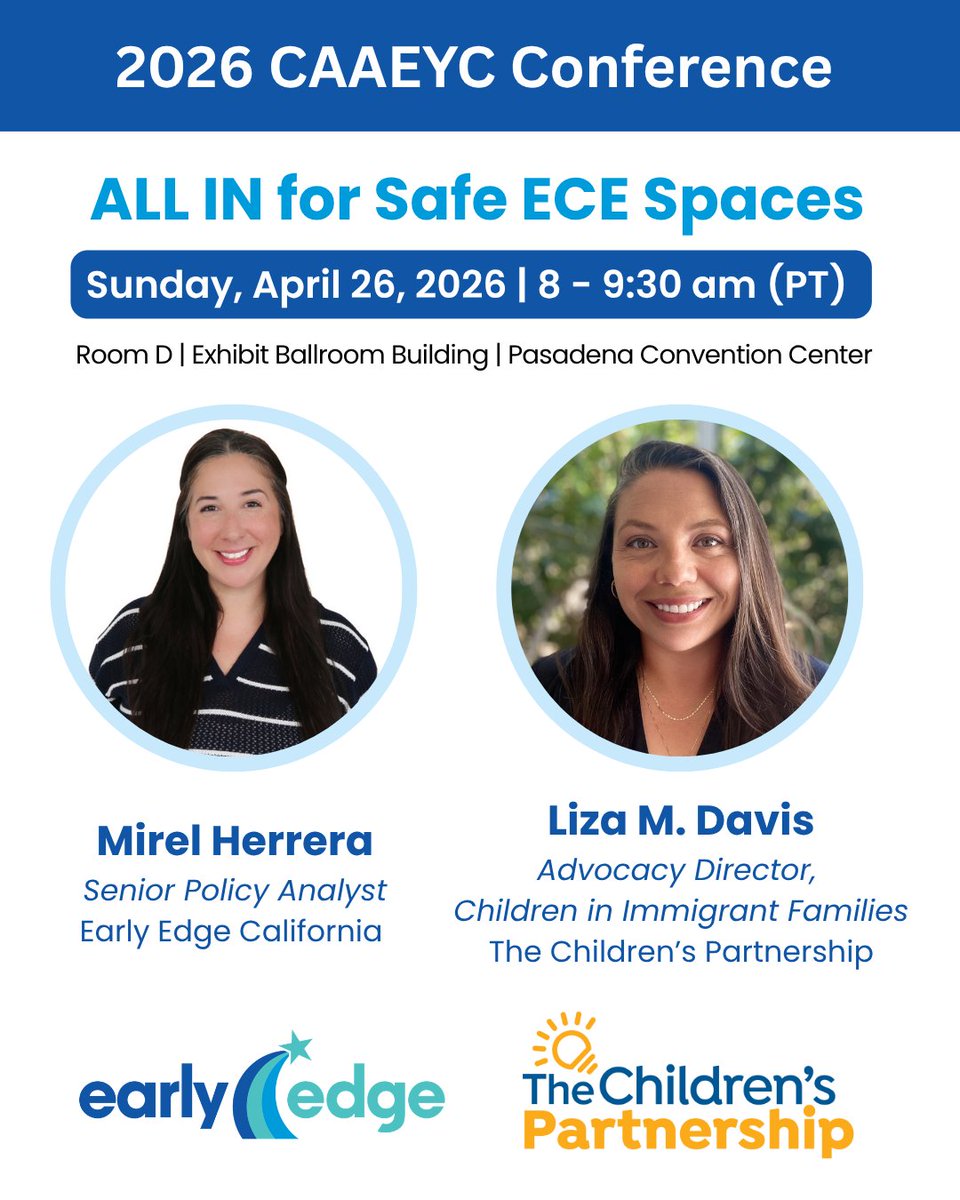 EarlyEdgeCA's tweet image. (1/4) Attending the 2026 #CAAEYC Conference? 📷 Join @EarlyEdgeCA and @KidsPartnership for our session, "ALL IN for Safe ECE Spaces" this Sunday, April 26, at the Pasadena Convention Center! Learn more: conference.caeyc.org @CAAEYC #ECE