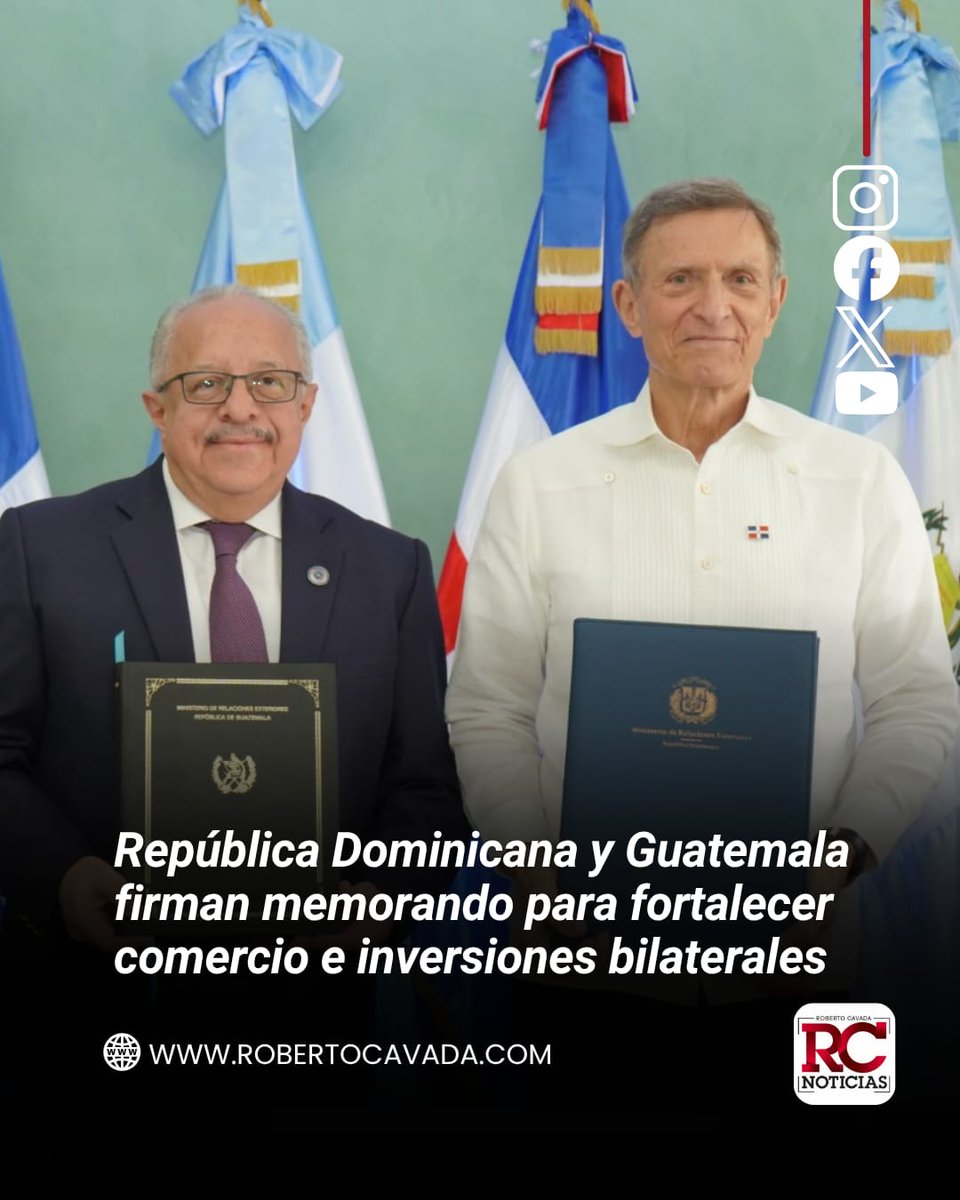 rcavada's tweet image. República Dominicana y Guatemala firman memorando para fortalecer comercio e inversiones bilaterales

robertocavada.com/republica-domi…

#RobertoCavada #RCNoticias #RD #Guatemala