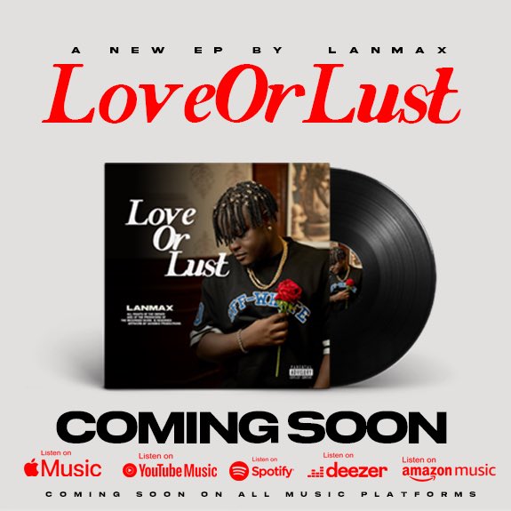 BigLanmax's tweet photo. The question everyone asks, the sound you didn’t know you needed. My EP Love or Lust arrives [1st of May 2026 ]. Expect honesty, heat, and the soundtrack to your next late-night decision. 🎧
#afrobeats #loveorlust #musician #music #fypシ❤️💞❤️ https://t.co/eU9xLHEjIt