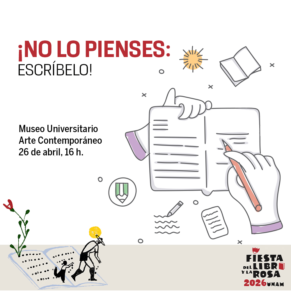 UNAM_MX's tweet image. ¿Cuántas vueltas le das antes de escribir algo 🤔🗒️? Enfrenta la hoja -o pantalla- en blanco con un #Taller de improvisación en el @muac_unam &amp;gt; bit.ly/4vZ5fTY
#FiestaLibroyRosa 📖🌹
#AgendaUNAM