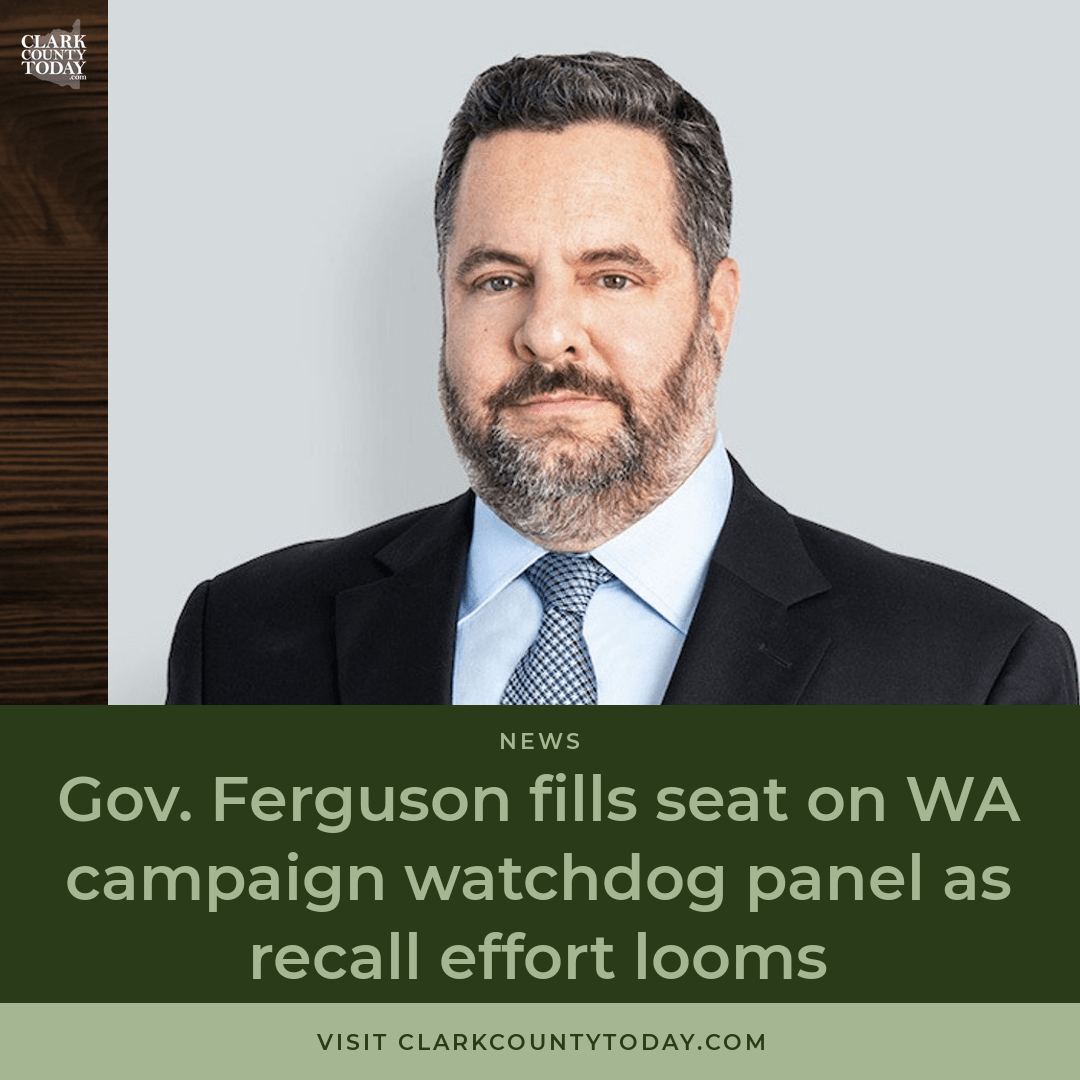 NewsFromCCT's tweet image. Matt Segal appointed to Public Disclosure Commission weeks after recall launched over vacant seats. His firm serves as Ferguson's private counsel and defended him in campaign controversies. clarkcountytoday.com/news/gov-fergu… #Politics #Washington #Ferguson