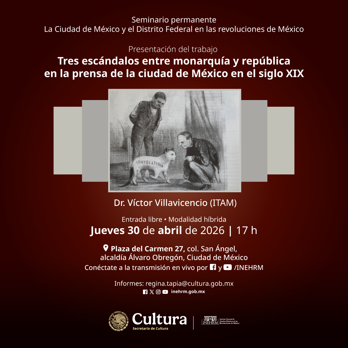 INEHRM's tweet image. 🔴#Estreno #EnVivo

#Acompáñanos a la #Presentación del trabajo "Tres escándalos entre monarquía y república en la prensa de la ciudad de México en el siglo XIX"

Participa:
Dr. Víctor Villavicencio

👉youtube.com/live/rBJ0EWaBJ…