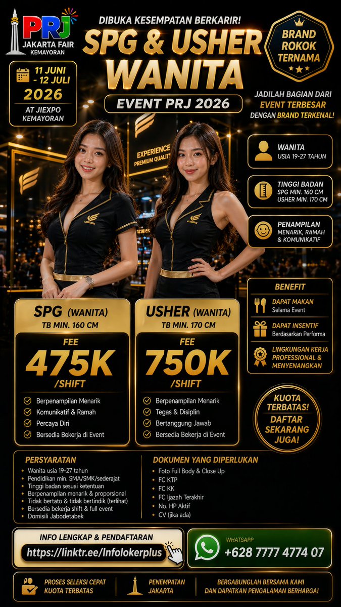 BioEntertaine's tweet image. Kesempatan kerja di Event PRJ 2026!
📅 11 Juni – 12 Juli
✔ SPG / Usher
🍽 Free makan 1x
🎁 Ada reward tambahan
Event besar, slot cepat penuh.
DM  atw cek link di bio 🔗 sebelum kuota habis.
@lokerspg @lokerjakarta #job @jobindo_com @ModelindonesiaI
#LokerEvent #SPGEvent #PRJ2026
