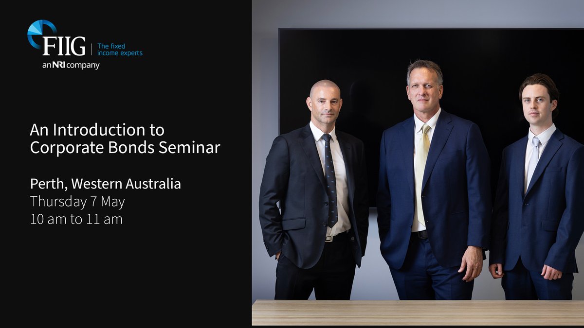 FIIGSecurities's tweet photo. With yields elevated, bonds are offering compelling income opportunities.

Join our Introduction to Corporate Bonds Seminar in Perth (7 May, 10am).

Learn:
• How bonds work
• Income &amp; capital stability
• Bonds vs shares

RSVP: 
https://t.co/2eN8khiw7E https://t.co/NWwlng5dt9