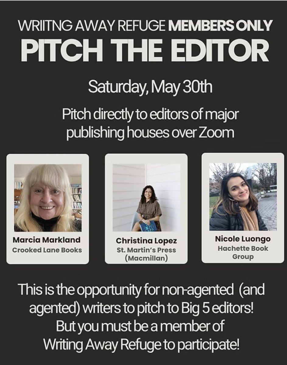 LeeAnnWard1115's tweet photo. Writing Away Refuge Members, our next MEMBERS ONLY PITCH THE EDITOR event is May 30. Pitch editors with top publishing companies, including Hachette Book Group and Macmillan. #writingawayrefuge #writingcommunity #writer #amwriting #writerslife #amquerying

https://t.co/4GplTiRfQg https://t.co/4O6ODTMRf7