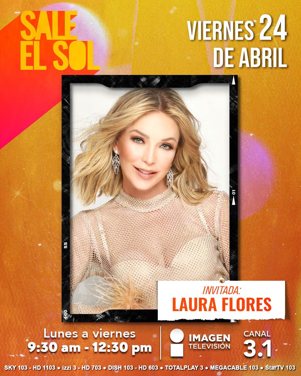 saleelsoltv's tweet photo. ¡Este viernes recibimos en #SaleElSol a @LauraFloresMx! 🤩💃🏻🎤

 ¡No te la pierdas mañana a las 9:30 a.m. por @imagentvmex! ☀️📺 https://t.co/fblkSoWBKo