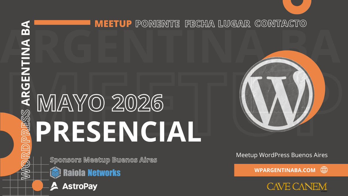 wpargentinaba's tweet photo. Ya agendá fecha porque se viene un nuevo Meetup WordPress Buenos Aires Presencial!!! 

https://t.co/XV0ULhPxIq https://t.co/IaopgwcbUR