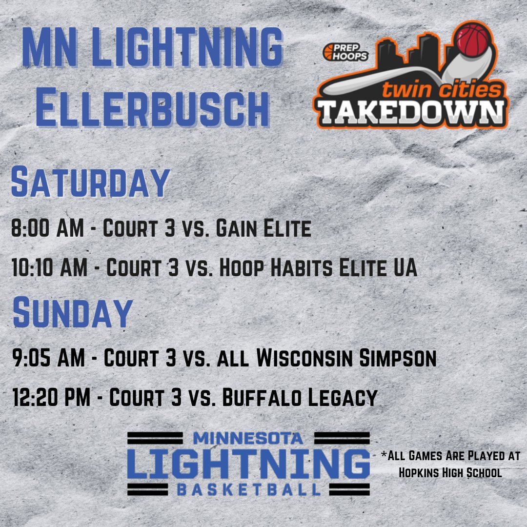 MNLightningAAU's tweet photo. 17u-Ellerbusch Prep Hoops Twin Cities Takedown Schedule for this weekend https://t.co/bzjfaChzVh
