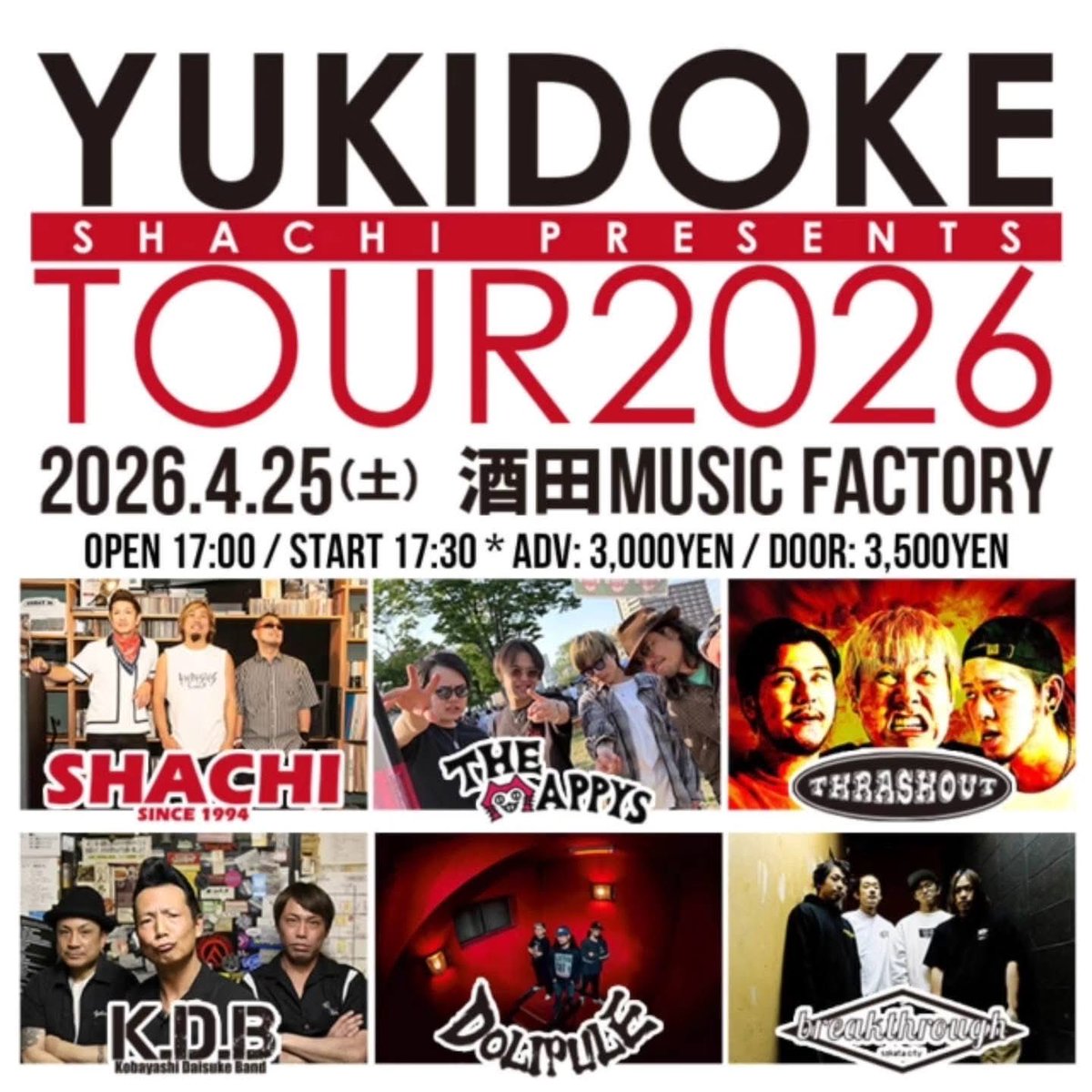 PaintRockers's tweet photo. 今週末はコチラのの2本👇👇
Jazz Rino では小川洋一郎、オープニングアクトは若草氣志團
そしてMUSIC FACTORYではSHACHI
YUKIDOKE  TOUR 2026 地元からはbreakthroughとDOLIPULE、全6バンドとたっぷりです♪
どちらもよろしくです‼︎
遊びに来てねー😃 https://t.co/oWTR5a3LXd
