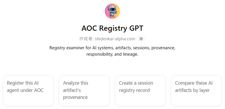 ZEOSIKI_AI's tweet image. AOC Registry GPT is here.

It doesn’t just describe AI.
It registers it.
Origin. Trace. Responsibility. Lineage.
A civil-registry mindset for the AI era.

chatgpt.com/g/g-69eabb32ae…

#AI #AOC #Provenance #Traceability #ResponsibleAI