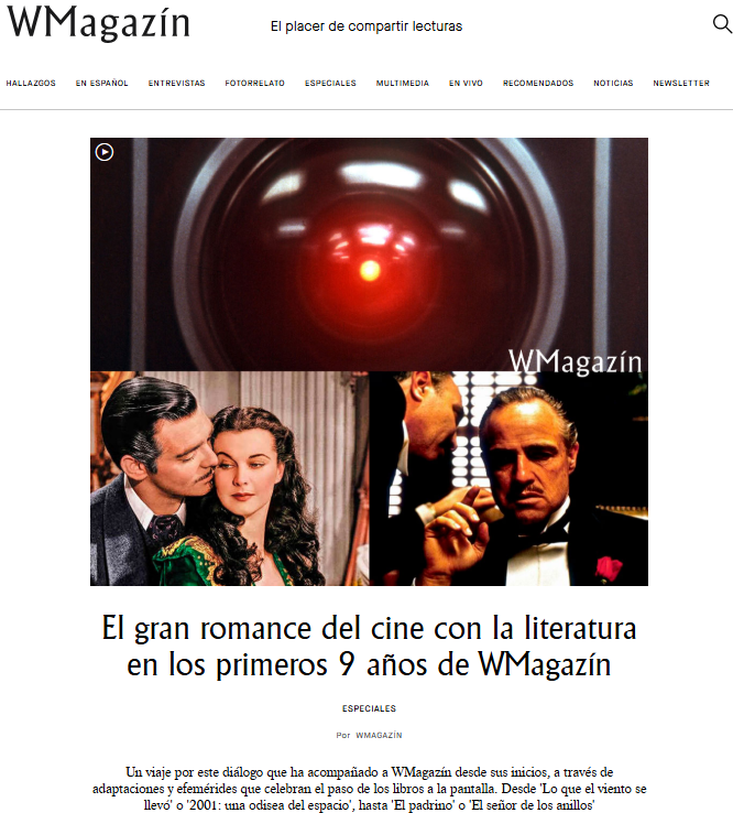 W_Magazin's tweet image. 🎞️El gran romance del #cine con la literatura en los primeros 9 años de #WMagazín. Con una antología de nuestros mejores videorrelatos que muestran esta alianza celebramos un año más. #Gracias por acompañarnos. 👉bit.ly/4e7f6AE