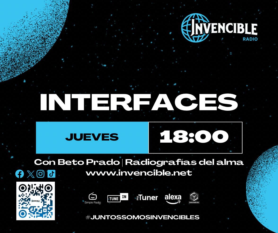 Invenciblenet's tweet image. Ahora al aire Interfaces con Beto Prado 🎤 jueves 6pm EN VIVO 

🌐invencible.net 

#invencibleradio 

MyTuner &amp;amp; TuneIn 
¡Alexa, reproduce Invencible Radio! 

#radioonline #radioenvivo #radioenespañol #radiopublica #juntossomosinvencibles