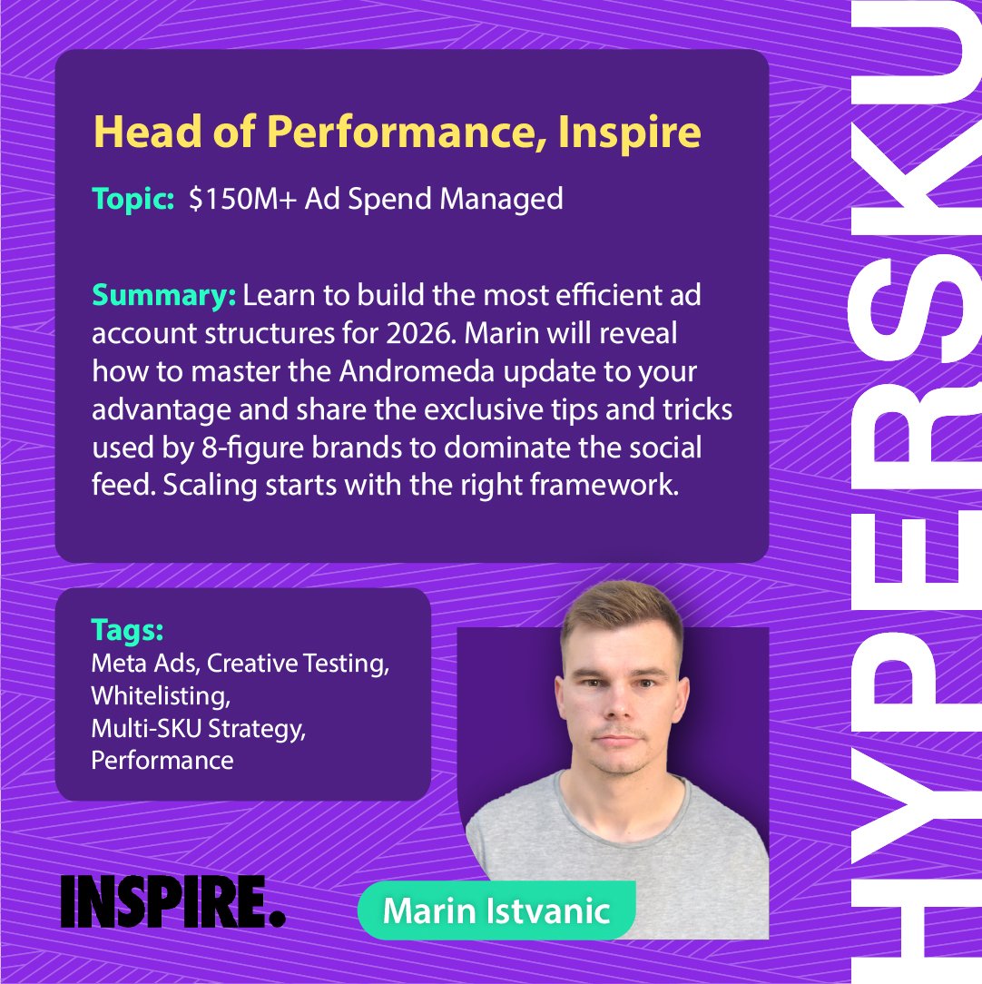 HyperSKU's tweet photo. @IstvanicMarin
$150M+ Ad Spend Managed 🚀
Mastering the Andromeda update and unlocking high-efficiency account structures for 8-figure brands.
Ready to scale? Join the room and secure your spot today. 👇
🔗https://t.co/tm4lJa9MRh

#HyperSKUMastermind2026 #HyperSKU https://t.co/mzkyEEo5EZ