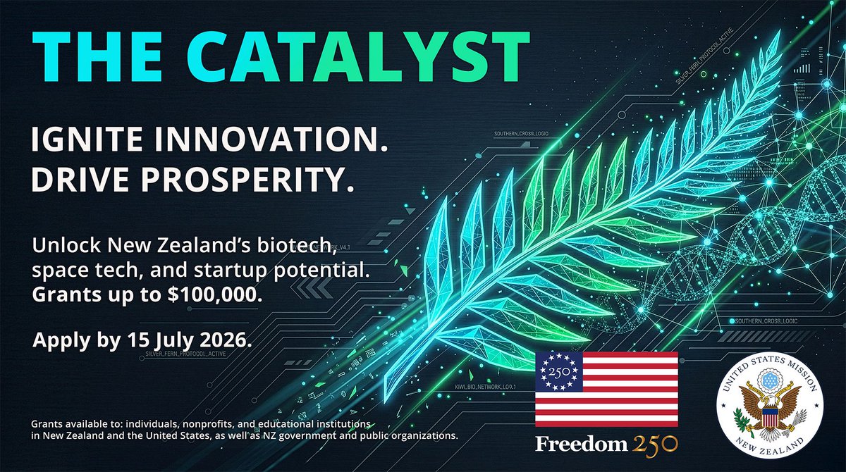 Got a big idea? Let’s make it happen.

⚡ The Catalyst is here- ignite innovation and drive prosperity.

The U.S. Public Diplomacy Freedom 250 Grants Program is now open, supporting projects that power New Zealand’s biotech, space tech, and startup ecosystems - while