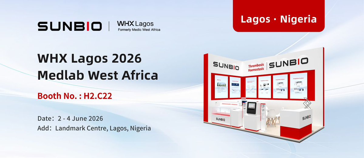 Limei_Xu1028's tweet image. April 24
Next Stop: WHX Lagos2026!
We're unveiling our latest groundbreaking solution at #WHXLagos2026! Find us at H2 C22!
#SUNBIO #LAGOS #Coagulation #Thrombosis #Hemostasis #IVD #Hospital #Laboratoire #Medical
