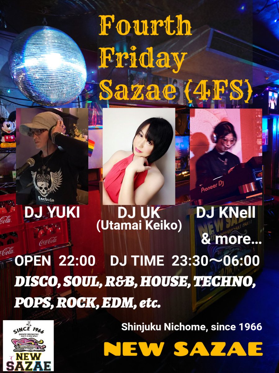 DancerUK1's tweet image. 4/24金は #ニューサザエ で #DJ します🎧️
今夜も #たっぷり #ディスコ で楽しもうね💕
💃🪩🕺
