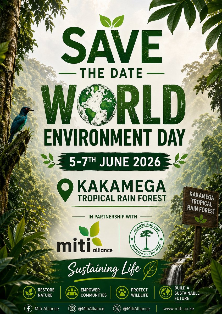 MitiAlliance's tweet image. 🌍 SAVE THE DATE | World Environment Day 2026 🌱
Join us 5-7 June at Kakamega Forest as we plant 1,000 trees 🌳
Stay tuned for more updates, registration details, and how you can get involved 💯
#MitiAlliance #WorldEnvironmentDay2026 #ProtectOurPlanet