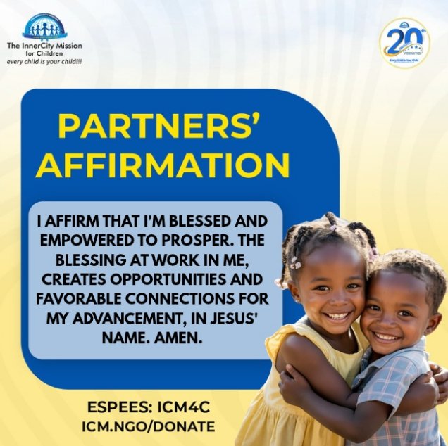 InnerCityHQ's tweet photo. PARTNERS AFFIRMATION
We Believe and therefore we Speak!

Espees Merchant Code: ICM4C
Website: https://t.co/pIzL05RSI9 

#Everychildisyourchild
#ICMAT20
#ICMGOODDEEDS https://t.co/OsX1REdc7j