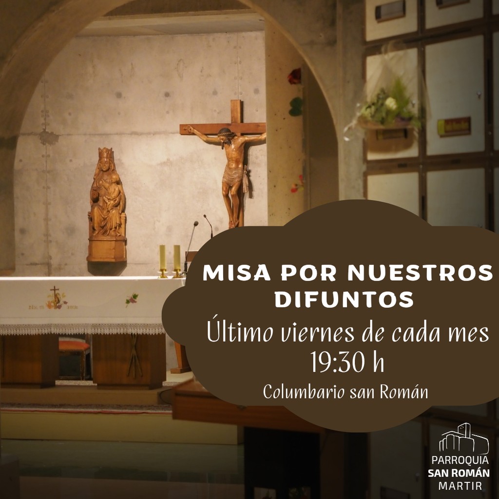 SanRomanCuenca's tweet photo. Misa por nuestros difuntos.

Último viernes de cada mes a las 19:30 h en el Columbario. https://t.co/Twi77YmVjN