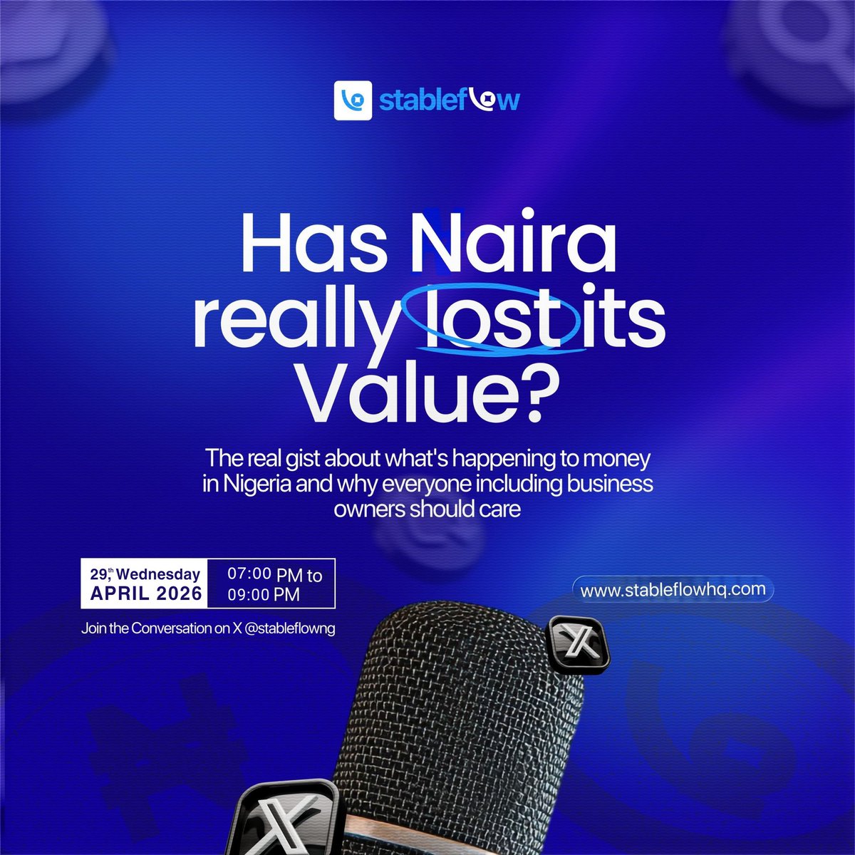 stableflowng's tweet photo. Many Nigerian brands still think customers only spend in naira.

This is not true anymore, more people earn, save, and spend in dollars, crypto, and stablecoins.

We’re unpacking this next Wednesday:
Has Naira Really Lost Its Value?

Set your reminder 👇 https://t.co/HZpDaCRHfF
