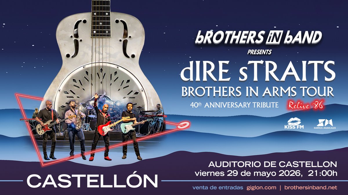 KISSFM_es's tweet image. Brothers in Band llega a Castellón con su "Dire Straits Brothers in Arms Tour". Viernes 29 de mayo en el Auditorio de Castellón a las 21:00. ¡No te lo puedes perder! Más información  giglon.com/todos?idEvent=…
