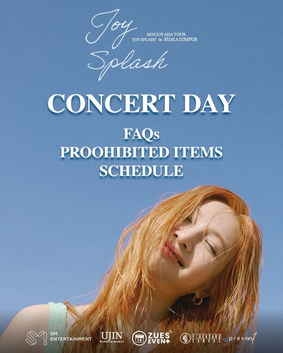 msiakpopfans's tweet image. [INFO] 2026 JOY ASIA TOUR “JOY SPLASH” in Kuala Lumpur

💦 Schedule
💦 Prohibited Items
💦 FAQ

#JOY #조이 #RedVelvet #레드벨벳 #2026JOY_SPLASH_TOUR #2026JOY_SPLASH_TOUR_KL #JOYinKL