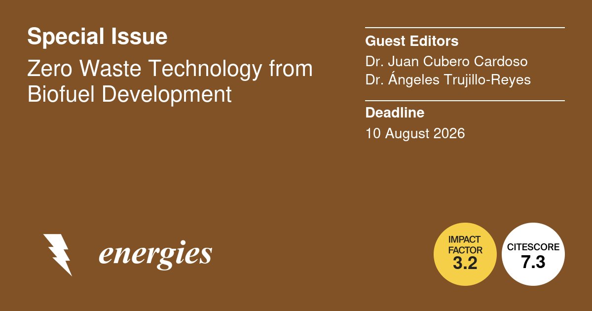 energies_mdpi's tweet image. 💥 #CallForPapers We invite you to contribute a paper to the Special Issue on "Zero #Waste Technology from #Biofuel Development"!
 
👉 Learn more and submit here: brnw.ch/21x1T8n
 
#Biofuel #bioenergy #wastebiomass
#mdpienergies #openaccess