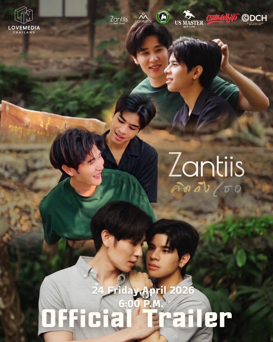 Official Trailer] Zantiis Miss You | This Friday, April 24th at 6 PM  YouTube : Lovemedia Thailand

#Zantiisคิดถึงเธอ
#พักใจให้หายเหนื่อย
#มวกเหล็ก
#LovemediaThailand