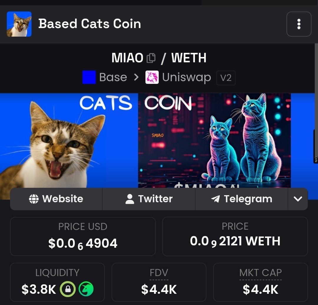 The_Pitch_Man's tweet image. #BASE #MEME #CAT

$MIAO

MC: 4K 

Ca; 0x9cad4C14277A5f8757a50766dab93810B8a7ac60

X: x.com/CatsCoinbase

While scrolling through x, found this memecoin still active after 1.7 years