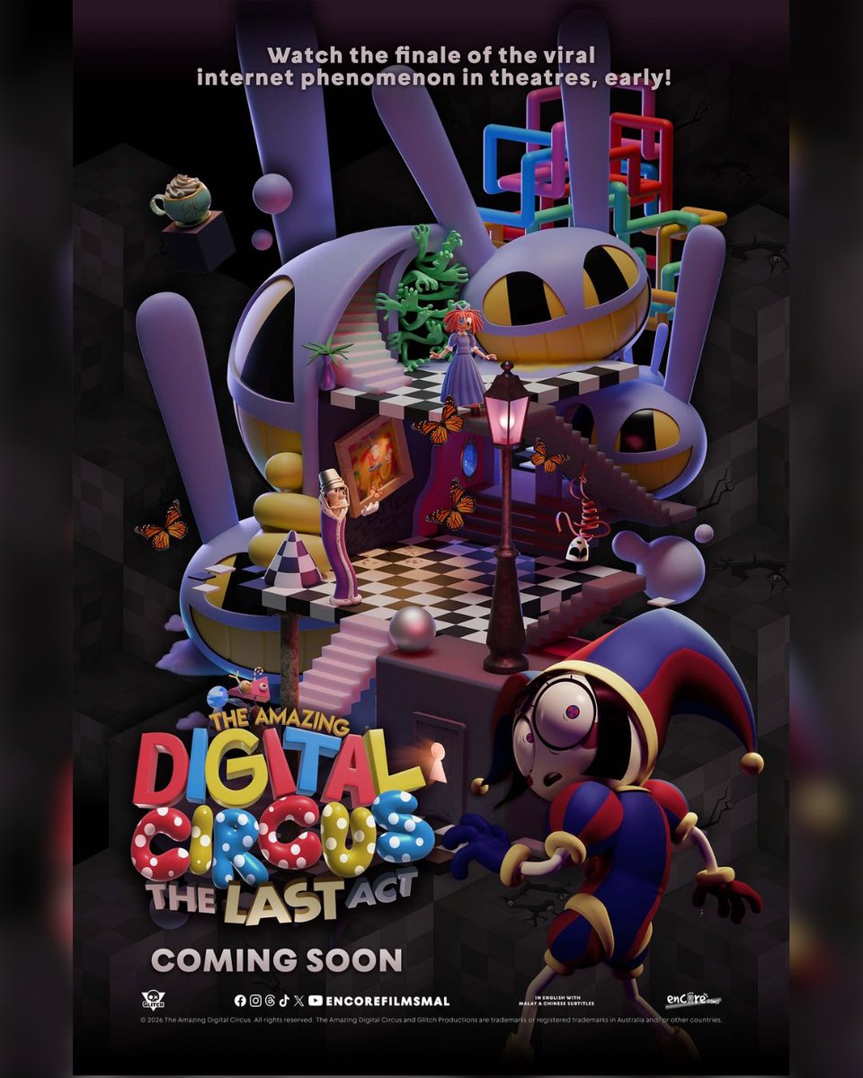 encorefilmsmal's tweet image. 🎪✨ MALAYSIA, WE HEARD YOU! ✨🎪

From one of the world’s most viral indie animation IPs, The Amazing Digital Circus is officially making its way to MALAYSIAN CINEMAS with its epic finale — “THE LAST ACT” 🎬

📍 Coming soon in cinemas! Are you ready for the last act? 🎭