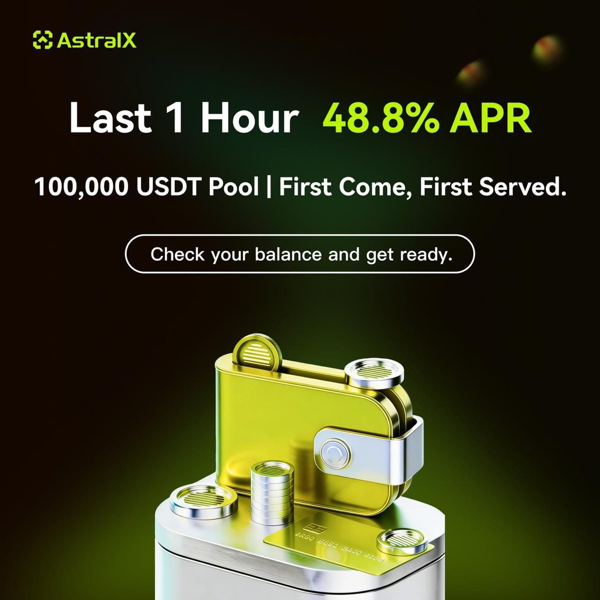 Real_DeFi_'s tweet image. ⏳ 60 mins to go!

48.8% APR USDT Flash Earn is almost live.
100,000 USDT pool — could fill up fast ⚡️

Check your balance and be ready 👇

astralx.com/zh-hk/wealth

Product: 
Details: support.astralx.com/hc/en-001/arti…

#AstralX #USDT #CryptoEarn #PassiveIncome