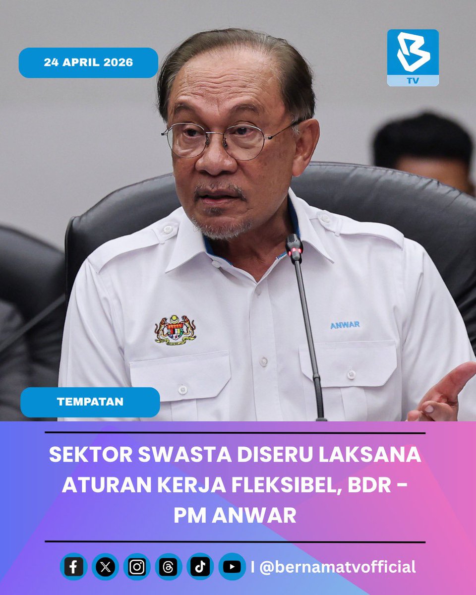 BernamaTV's tweet photo. Perdana Menteri Datuk Seri Anwar Ibrahim menyeru sektor swasta mempertimbangkan pelaksanaan aturan kerja fleksibel seperti diamalkan dalam perkhidmatan awam, termasuk kaedah bekerja dari rumah (BDR). 

#digitalbernamatv 
#anwaribrahim 
#bekerjadarirumah 
#swasta 
#bdr https://t.co/Bte16RW6eh