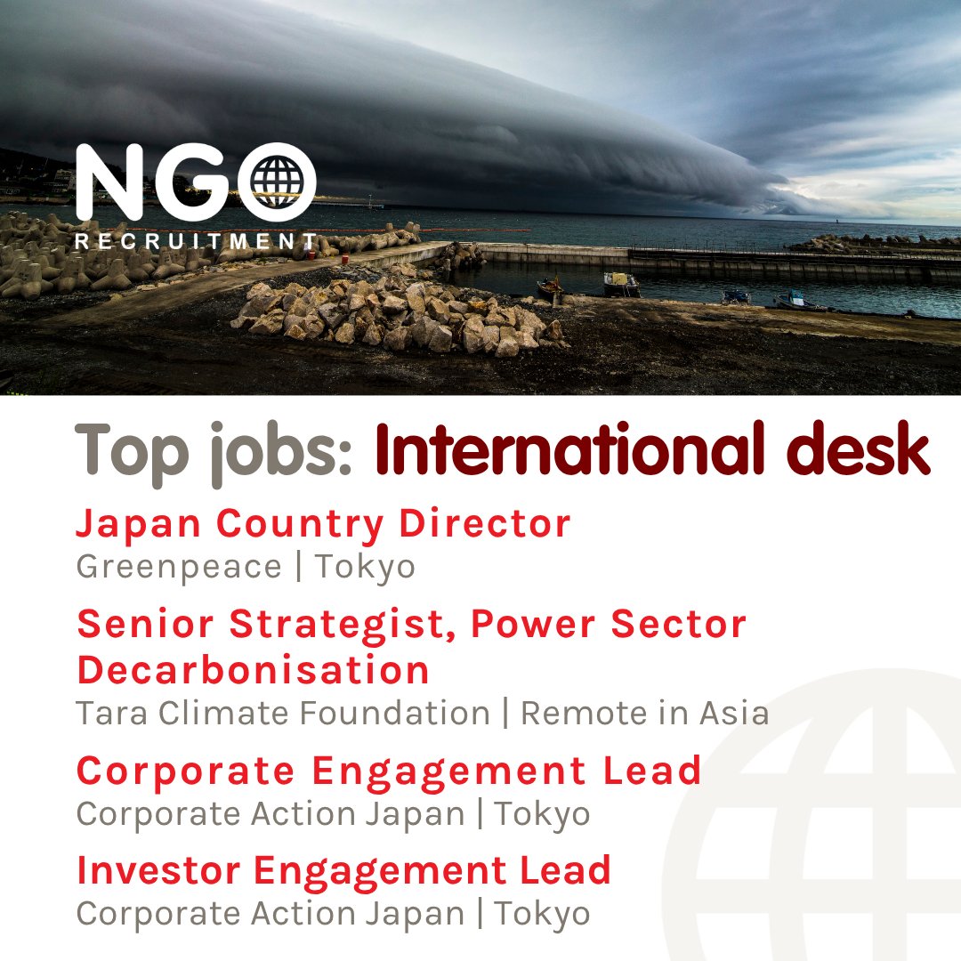 NGORecruitment's tweet image. 🤝 NGO Recruitment's international team is inviting applications for the following opportunities of interest across Asia ▶️ ow.ly/ThzP50YC2wQ 

#NGORecruitment #JobOpportunities #ClimateCareers #TokyoJobs  #Advocacy #EngagementLead #StrategyJobs #Operations #CountryDirector
