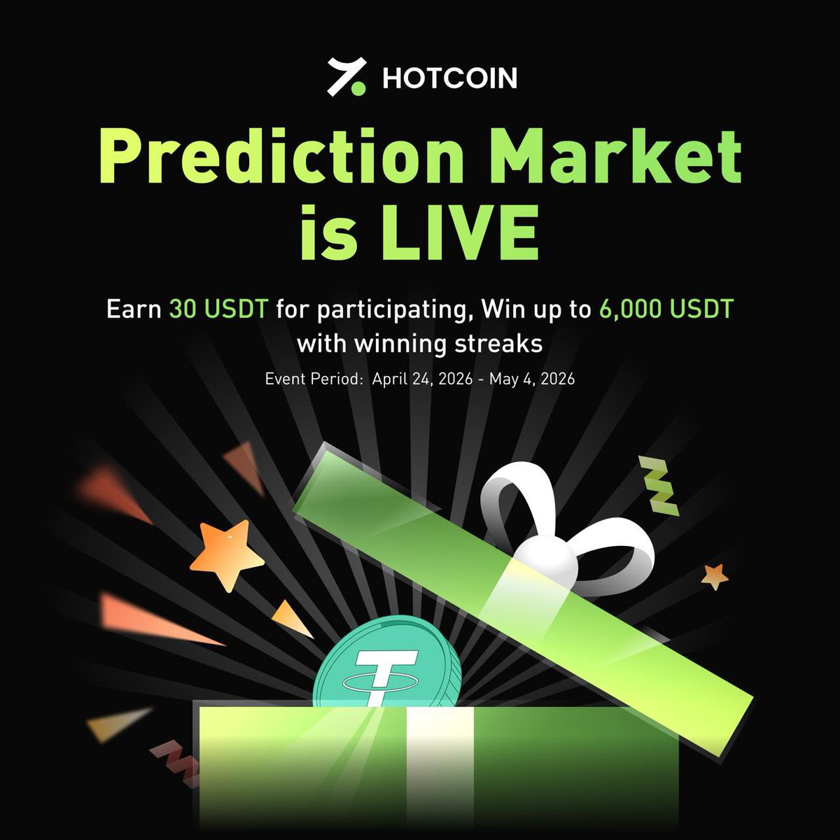 🔥 Hotcoin Prediction Market is LIVE 
🎯 Predict. Win. Repeat.  

🎁 Earn 30 USDT for participating  
🔮 Win up to 6,000 USDT with winning streaks 

🎯 Giveaway  
📝 RT &amp; reply with your BTC price for May 4, 00:00 (UTC+8)

📅 Entries close on April 30 (UTC+8)

🏆 5 closest