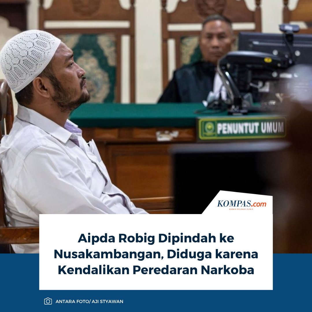 kompascom's tweet photo. Baca selengkapnya: https://t.co/haPEI1k0MM
Mantan anggota Satuan Reserse Narkoba (Satresnarkoba) Polrestabes Semarang itu dipindahkan karena diduga mengendalikan peredaran narkoba dari dalam lapas.
~SN #aipdaRobig #nusakambangan https://t.co/nNREaMNR6s