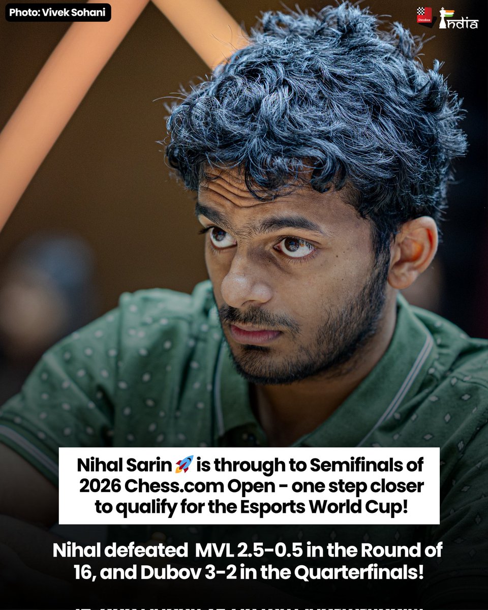 Nihal Sarin 🚀 is on a roll! The S8UL star is through to the Semifinals of the 2026 Chesscom Open, one step away from booking his seat at the Esports World Cup.

Nihal made it into the playoffs by winning the final play-in tournament. In the Round of 16, Nihal scored a dominating