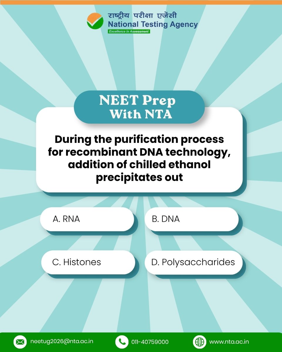 NTA_Exams's tweet image. NEET Prep with NTA!
During the purification process for recombinant DNA technology, addition of chilled ethanol precipitates out

👉 Answer in comment A / B / C / D

#NTA #NTAUpdate #NTAExam #NEETUG2026 #NEETPrepWithNTA