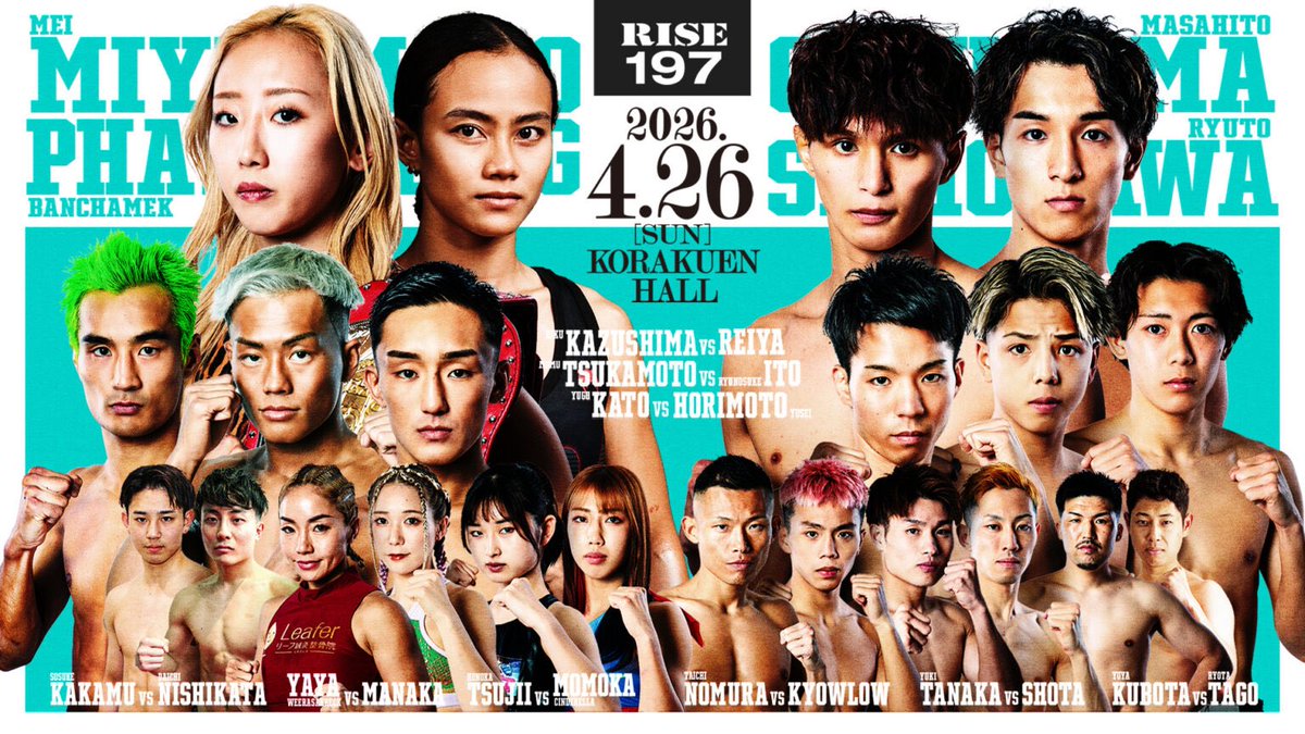 ／✨
🥊4.26 #RISE197
＼✨

【チケット情報】
RISE197のチケットはA席が完売、S席が残り僅かとなっております

🎫プレイガイドでの前売り販売は本日まで➡️ linktr.ee/RISE_CREATION

🏟️当日券は16:00より会場にてVIP席、SRS席、RS席、S席を販売予定
✅立ち見券(4500円)を会場限定にて追加販売が決定