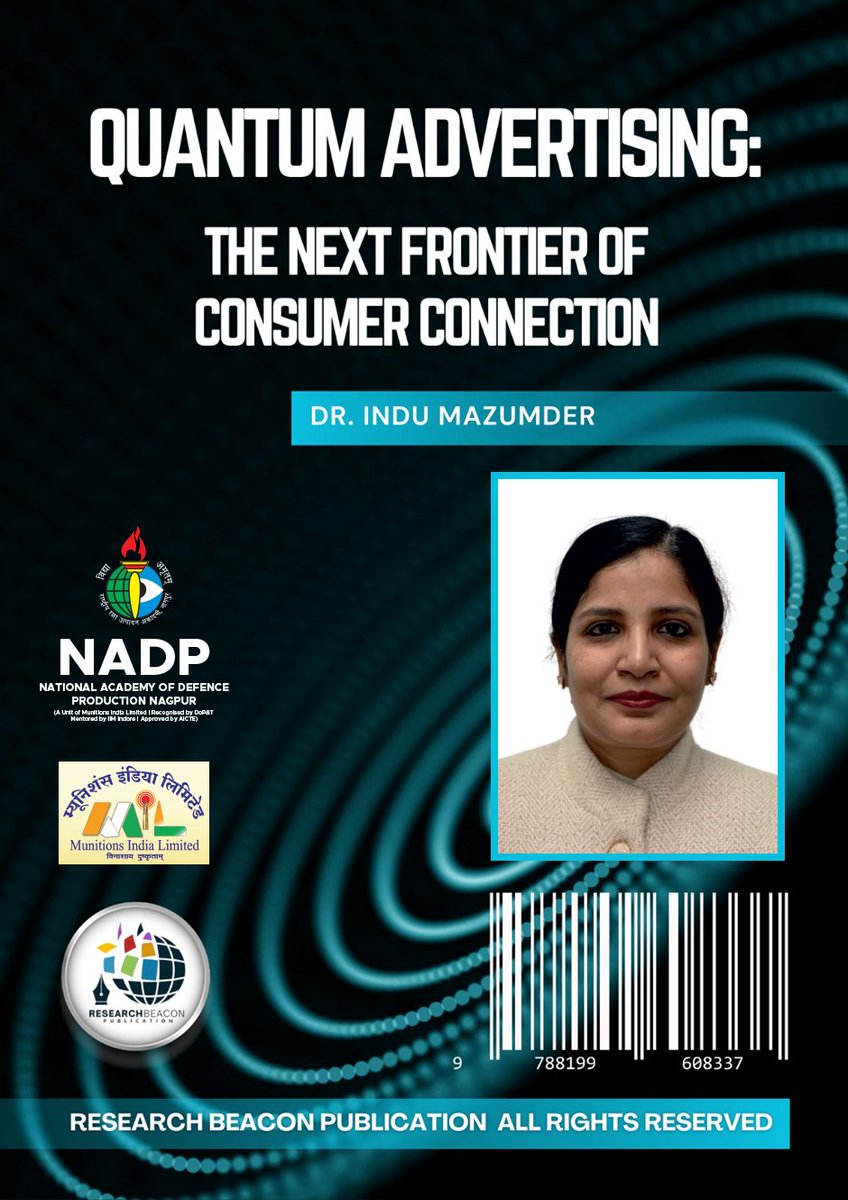 nadpnagpur's tweet image. Faculty Achievement | NADP
Congratulations to Dr. Indu Mazumder on the publication of “Quantum Advertising: The Next Frontier of Consumer Connection.”
At NADP, our faculty creating it through new knowledge and thought leadership.
#FacultyExcellence #KnowledgeCreation #NADP