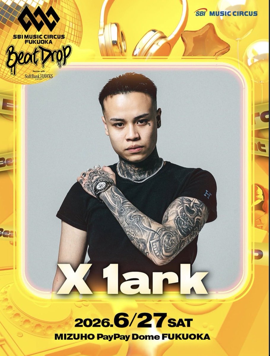 最高やろこんなん。また福岡で1ark見れる！九州の方全員行きましょう🔥🔥
#musiccircus #x1ark #BeatDrop