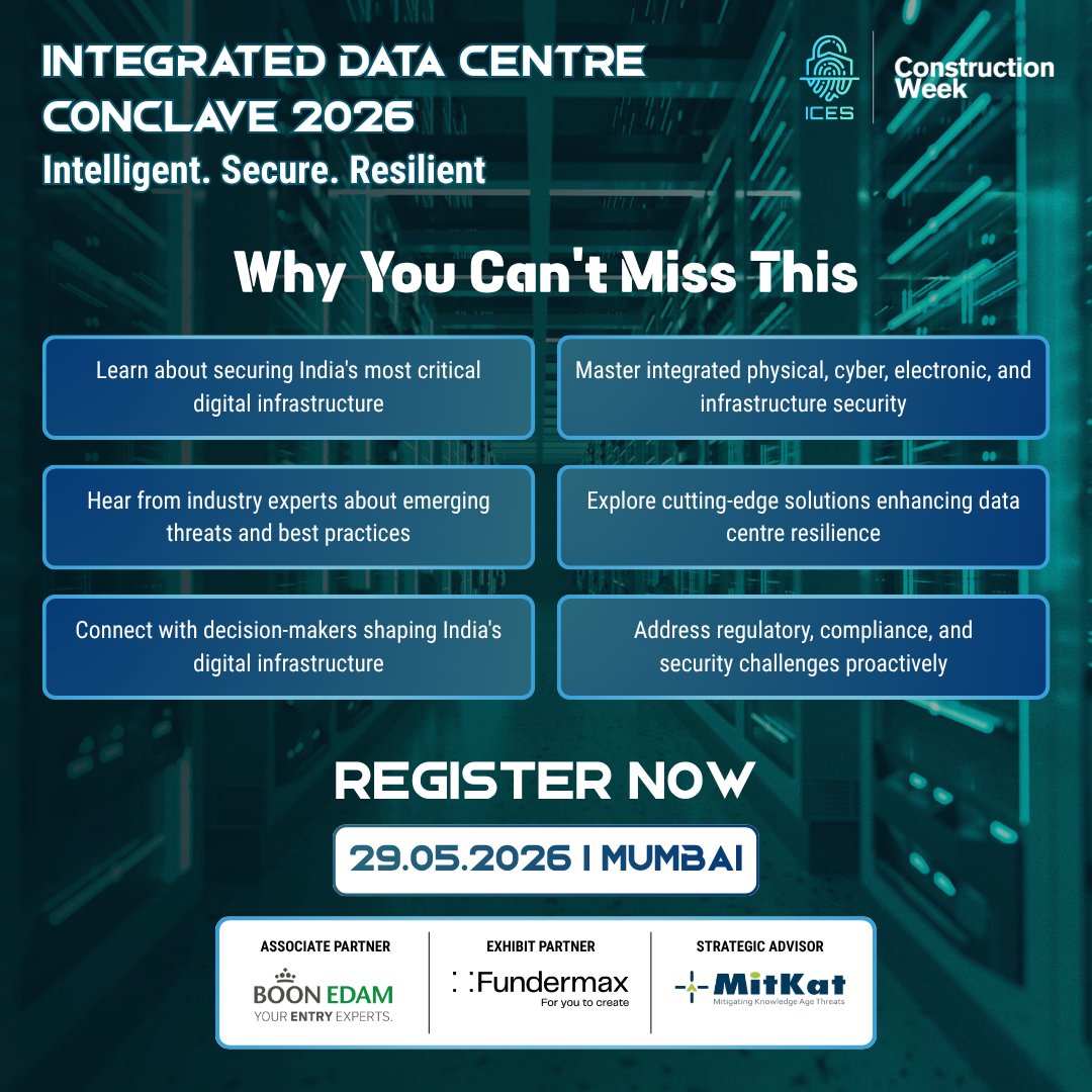 ConstWeekIndia's tweet photo. Rising threats. Growing demand. Zero room for failure.

Discover how leaders are building secure, scalable, and resilient data centres at the Integrated Data Centre Conclave 2026.

29 May 2026 | Mumbai

Register now: https://t.co/uxTVCuQuOw

 #ICES #ConstructionWeek #IDCC2026 https://t.co/pLmxCBTrnH