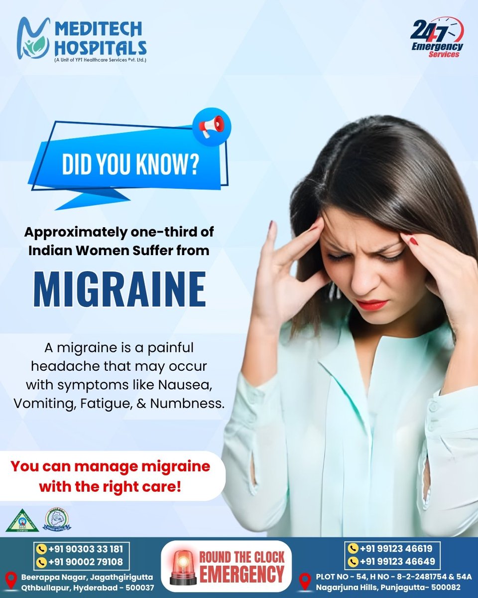 Meditech_hyd's tweet image. A migraine is more than just a headache—it’s a #neurological challenge involving nausea, fatigue, &amp;amp; numbness. 📉
​At Meditech Hospitals, we provide expert care to help you regain control. Don't wait for the next episode.
​📞 Call us 24/7!
​#MeditechHospitals #Migraine #Hyderabad
