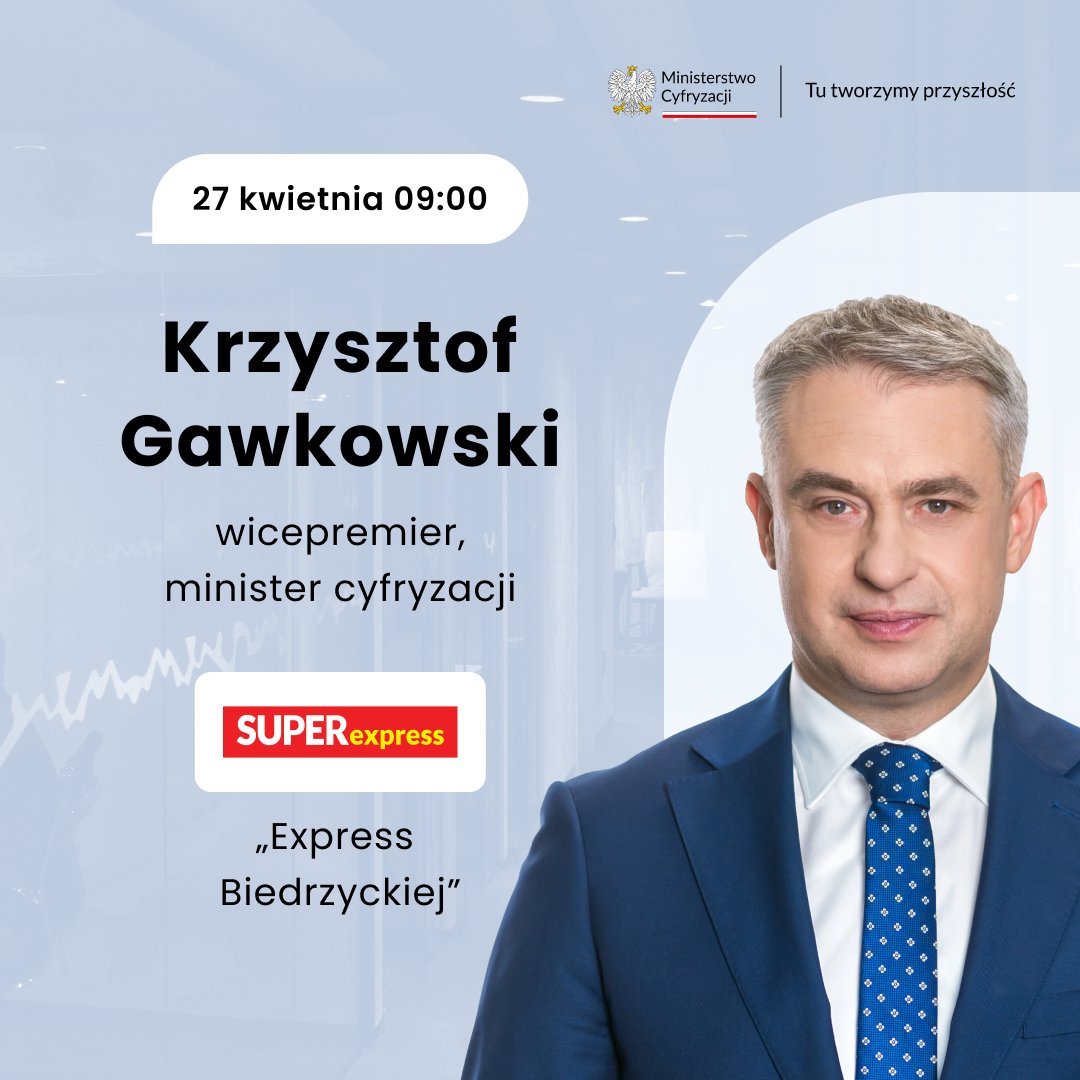 CYFRA_GOV_PL's tweet image. Wicepremier i minister cyfryzacji @KGawkowski  weźmie jutro udział w programie „Express Biedrzyckiej”. 📺

🕘 Godzina: 9:00

Zapraszamy do oglądania!

@se_pl  #MinisterCyfryzacji #ExpressBiedrzyckiej #Wywiad