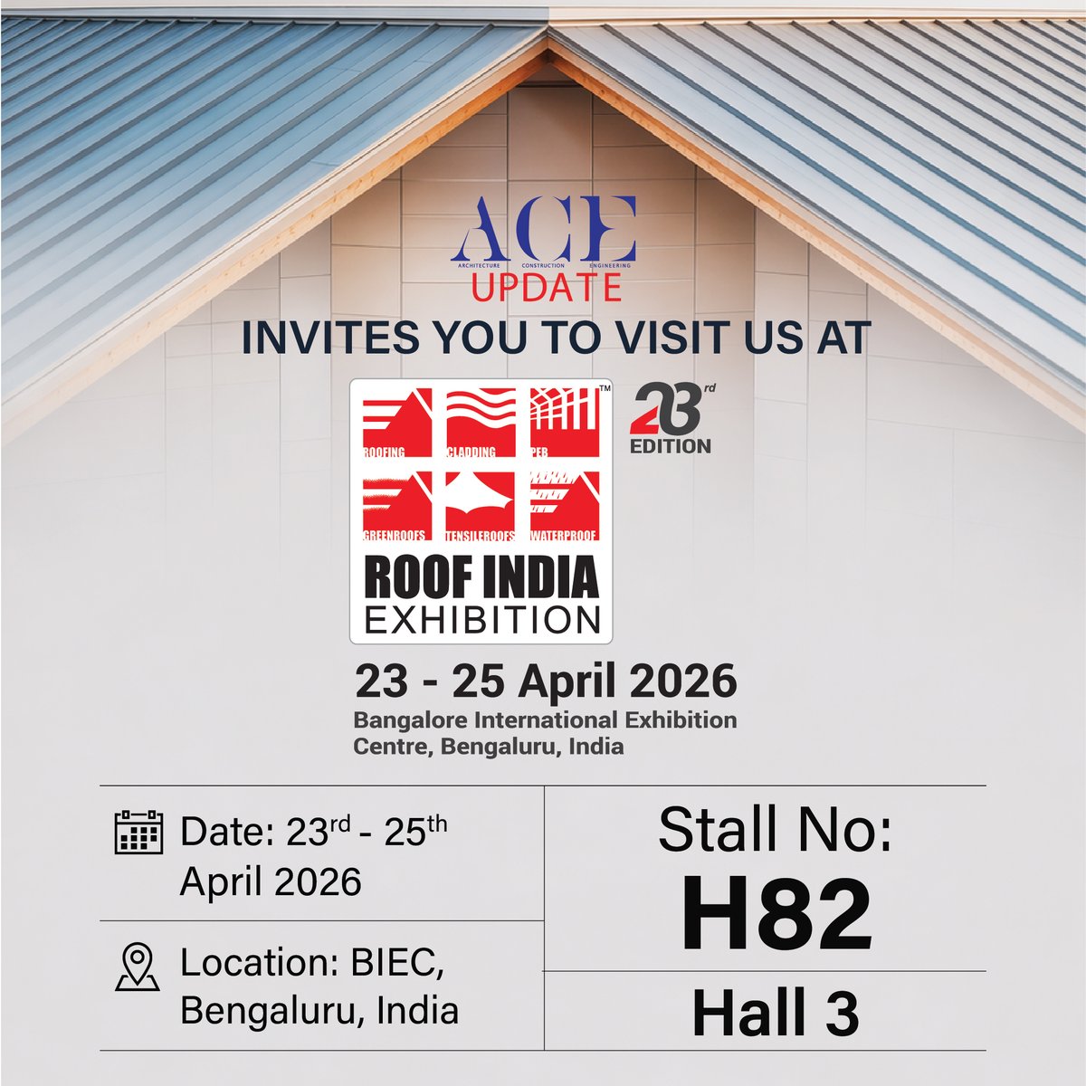 aceupdatemag's tweet image. 𝗔𝗖𝗘 𝗨𝗽𝗱𝗮𝘁𝗲 𝗶𝘀 𝗹𝗶𝘃𝗲 𝗮𝘁 𝗥𝗼𝗼𝗳 𝗜𝗻𝗱𝗶𝗮 𝗘𝘅𝗵𝗶𝗯𝗶𝘁𝗶𝗼𝗻 𝟮𝟬𝟮𝟲

Visit us at Stall No.H82, Hall 3.

#ACEUpdate #RoofIndiaExhibition #RoofingSolutions #BangaloreEvents #BuildingMaterials #ConstructionIndustry #BIEC #IndiaExhibition #RoofTech2026