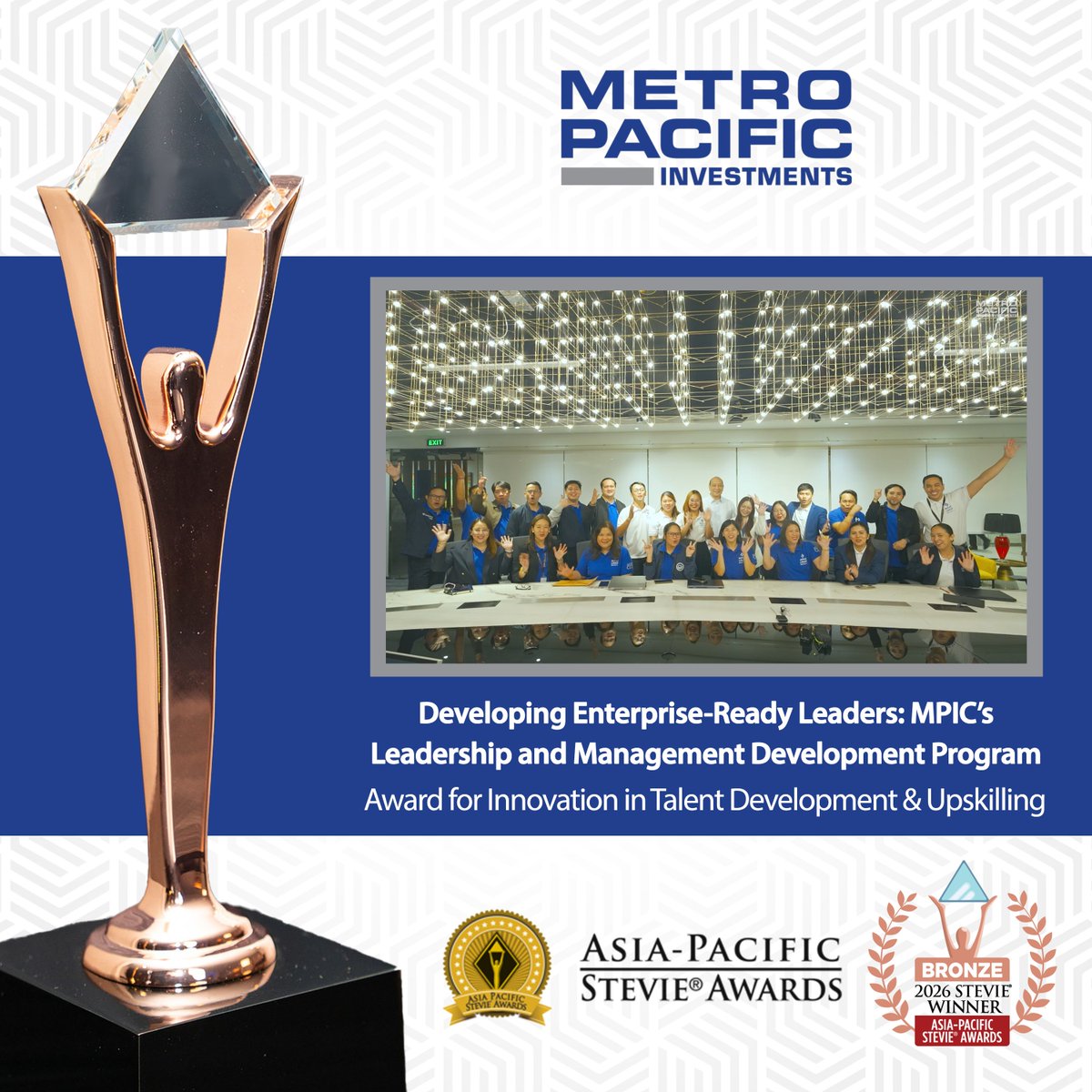 mpic_ph's tweet photo. Four Stevie wins. One commitment to excellence.

Metro Pacific Investments Corporation was recognized at the 2026 Asia-Pacific Stevie Awards, taking home 2 Gold and 2 Bronze Stevie® Awards.

🏆 Gold Stevie Awards
• MPIC 2024 Integrated Report: Growing with the Nation through Resiliency — Innovation in Sustainability Reports
• MyMPIC: An AI-Powered People Management System Transforming HR Across the MPIC Group — Innovation in AI-Powered Human Resource Practices

🥉 Bronze Stevie Awards
• Shore It Up! Marinduque: Conservation at the Heart of the Philippines — Innovation in Community Relations or Public Service Communications
• Developing Enterprise-Ready Leaders: MPIC’s Leadership and Management Development Program — Innovation in Talent Development & Upskilling

These recognitions affirm MPIC’s commitment to delivering impactful, future-ready solutions for the communities it serves.

#WeAreMPIC #StevieAwards #Innovation #Sustainability